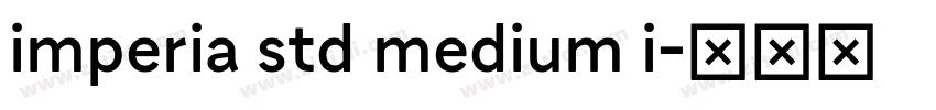 imperia std medium i字体转换